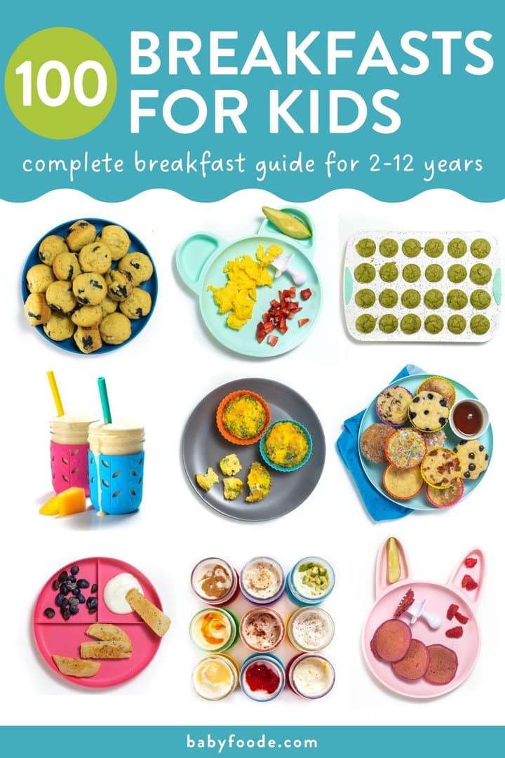 Graphic for post- 100 breakfasts for kids - complete breakfast guide for 2-12 years.