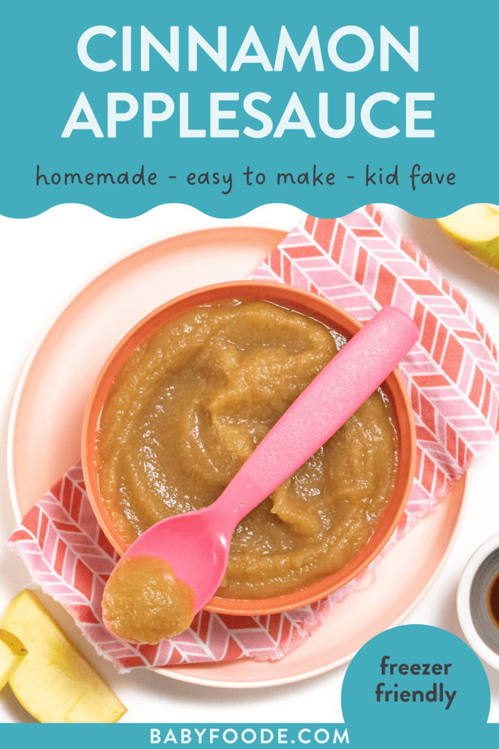Graphic for post - cinnamon applesauce, homemade, easy to make, kid favorite, freezer friendly. Image is of Pink kids bowl on top of a pink napkin filled with homemade applesauce with apples and cinnamon scattered around the bowl.